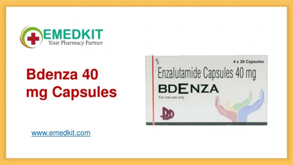 Bdenza Enzalutamide 40 mg Capsules from India - Emedkit