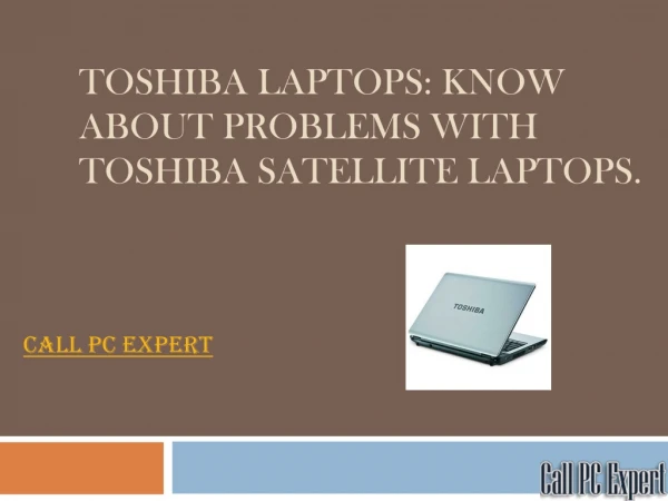 Toshiba Laptops: Know About Problems with Toshiba Satellite Laptops.