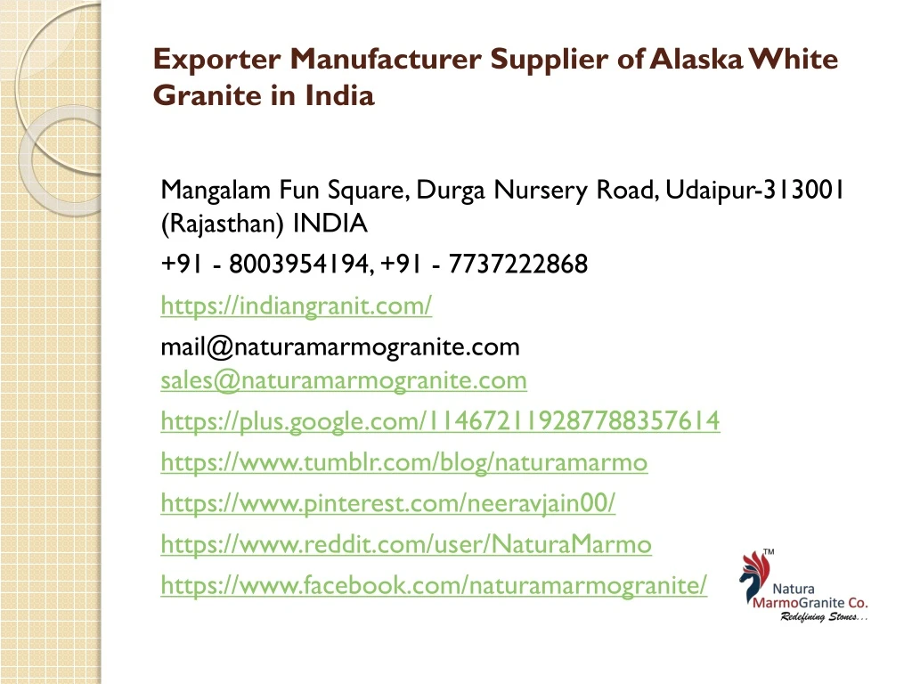 exporter manufacturer supplier of alaska white granite in india