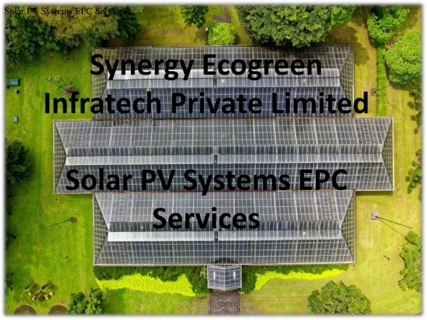 Solar PV Systems EPC Services