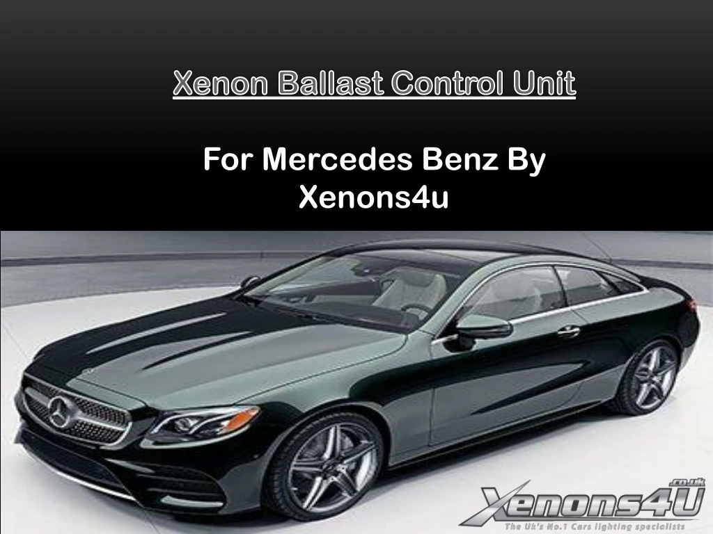 xenon ballast control unit for mercedes benz