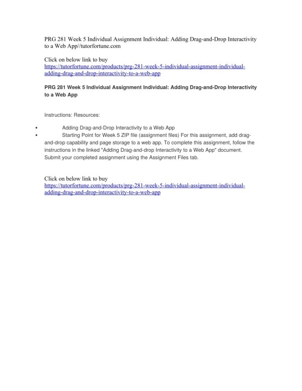 PRG 281 Week 5 Individual Assignment Individual: Adding Drag-and-Drop Interactivity to a Web App//tutorfortune.com