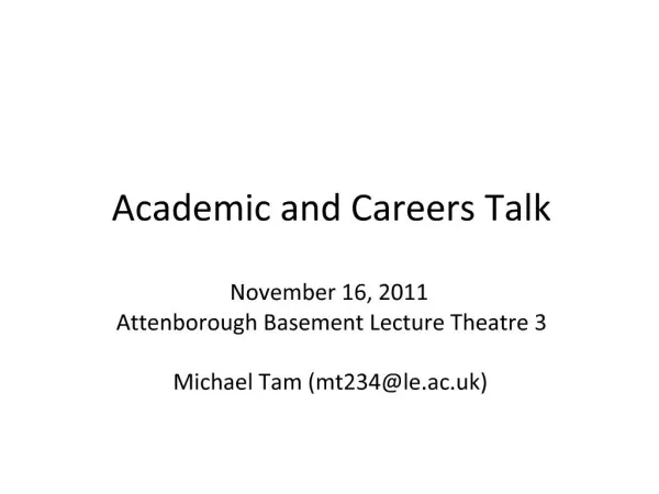 Academic and Careers Talk