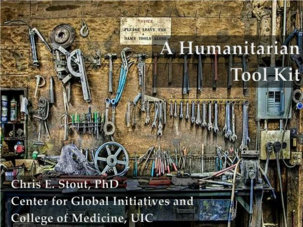 Stout humanitarian tools