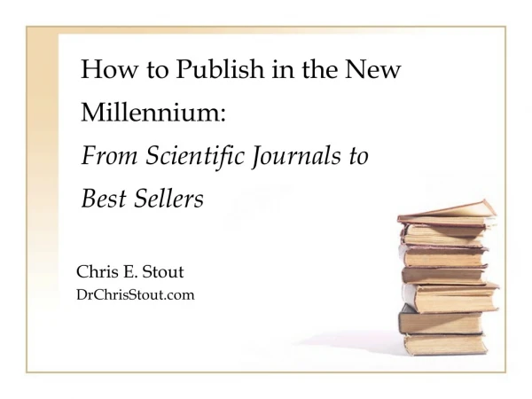 Chris Stout on Getting Published