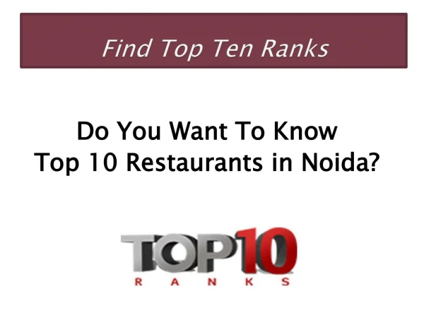 List of Top 10 Restaurants in Noida - Find Top Ten Ranks