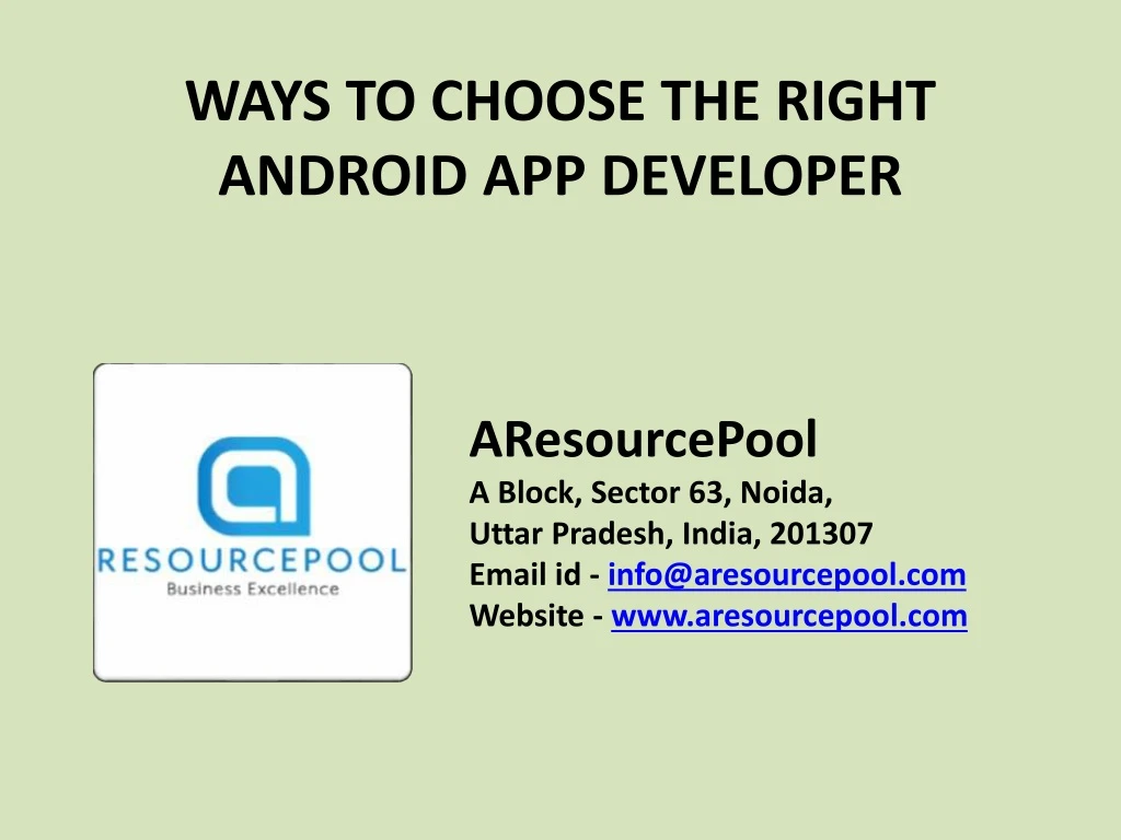 ways to choose the right android app developer