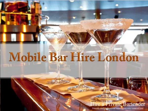 Mobile Bar Hire London- Best for Outdoor Party