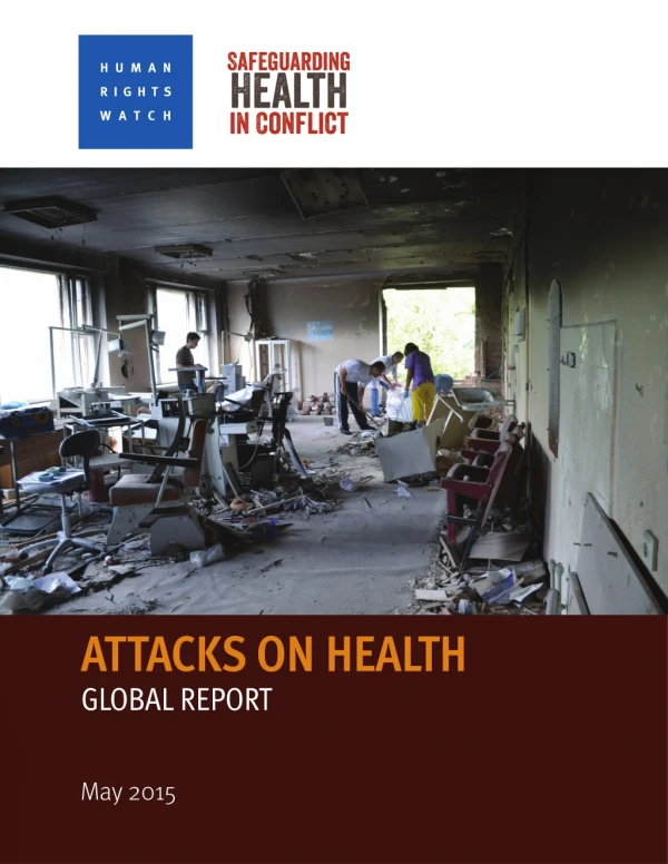 Attacks on health global report by human rights watch