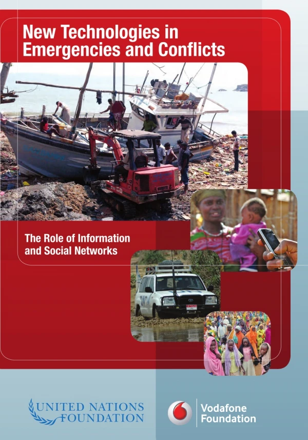 New Technologies in Humanitarian Emergencies and Conflicts