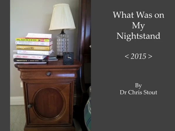 What was on my nightstand 2015