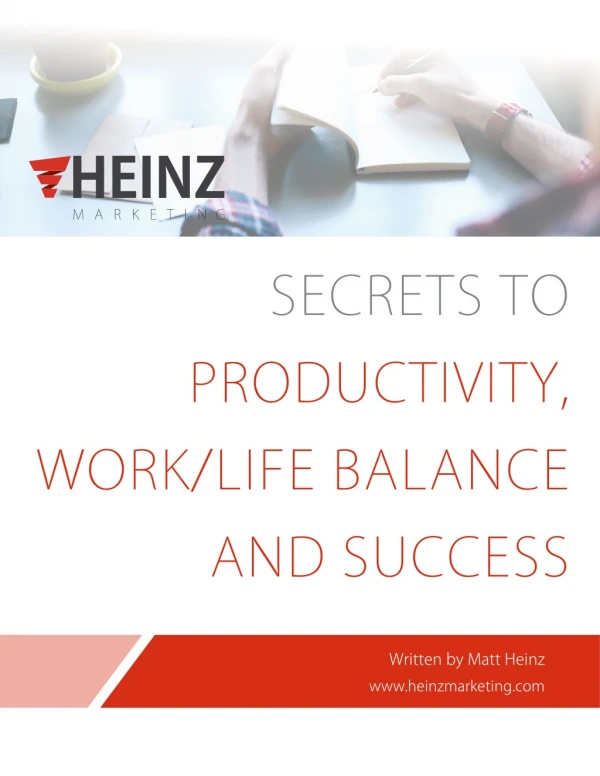 Productivity and Work/Life Balance by Matt Heniz