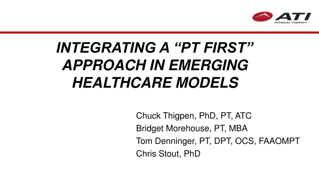 integrating a pt first approach in emerging
