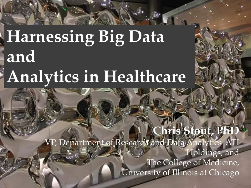 harnessing big data and analytics in healthcare