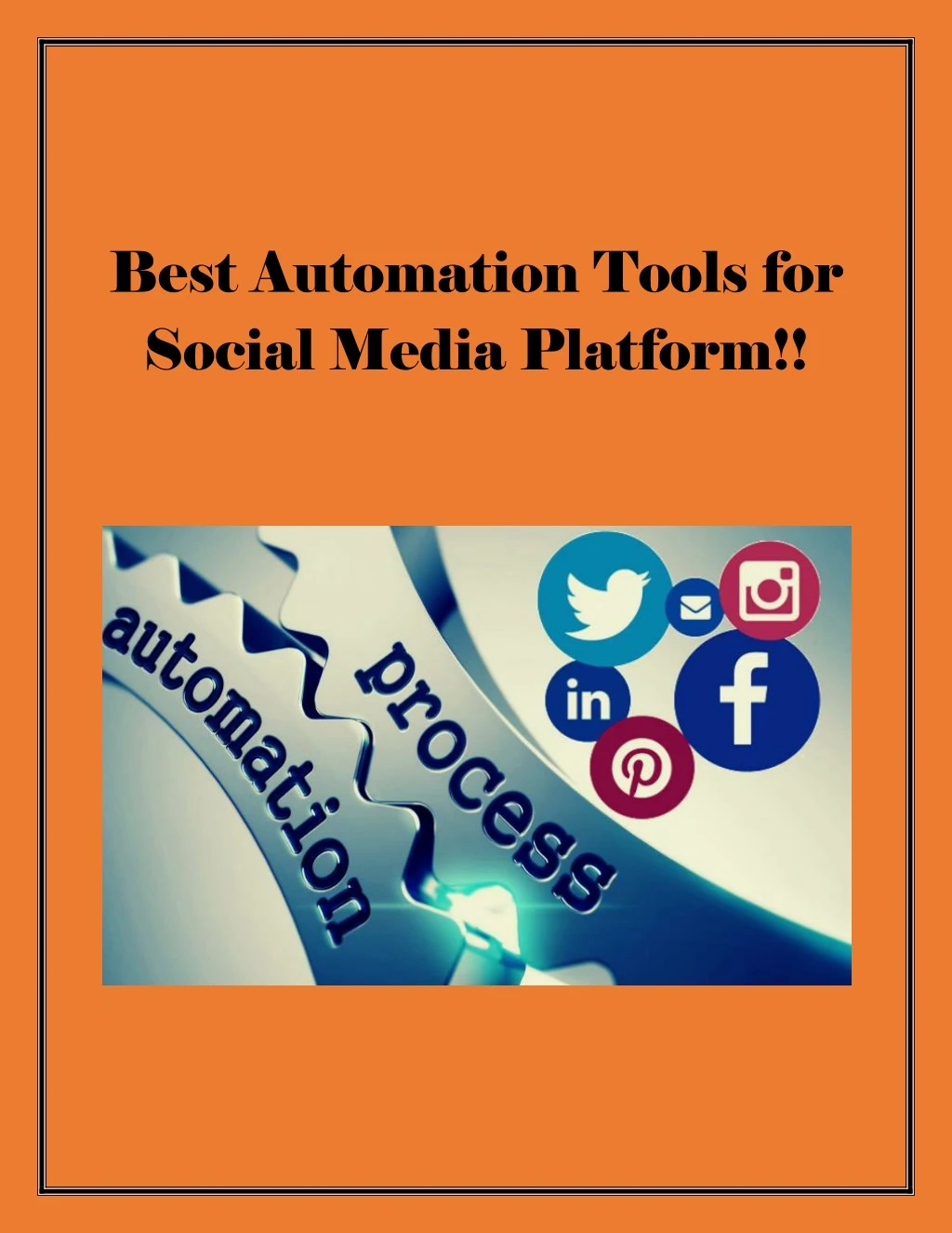 best automation tools for social media platform