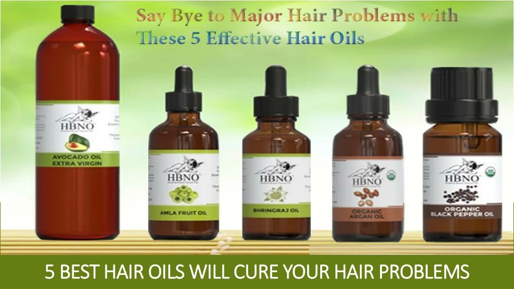 5 best hair oils will cure your hair problems