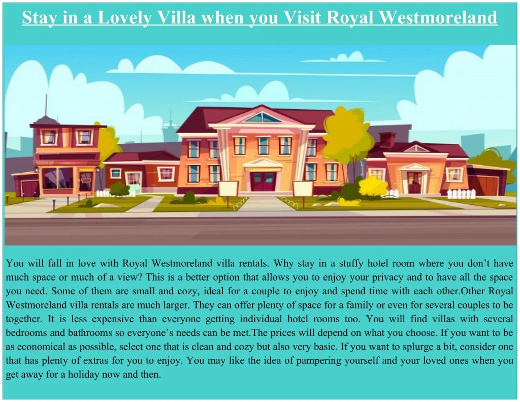 stay in a lovely villa when you visit royal