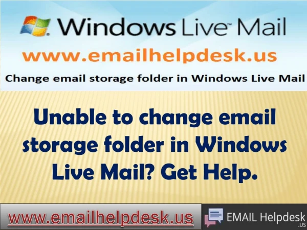 How do I change email storage folder in Windows Live Mail?