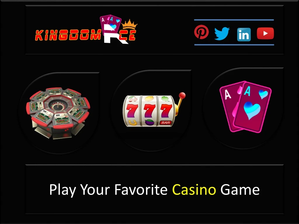 play your favorite casino game