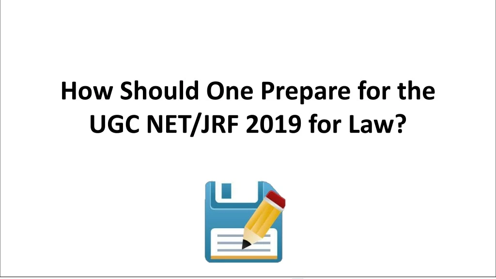 how should one prepare for the ugc net jrf 2019
