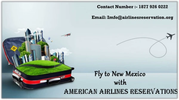 Explore New Mexico with American Airlines & Get Best Deals & Offers