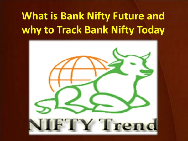 What is Bank Nifty Future and why to Track Bank Nifty Today