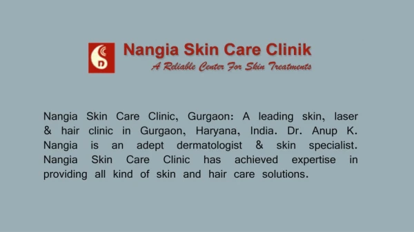 Best Skin Hair & Laser Clinic in Gurgaon - Nangia Skin Care Clinic