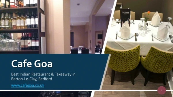 Cafe Goa - Best Indian Restaurant & Takeaway in Barton-Le-Clay, Bedford