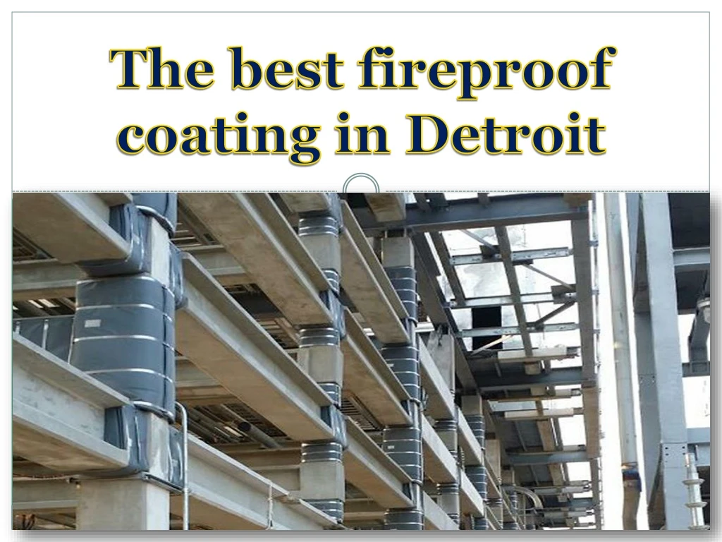 the best fireproof coating in detroit
