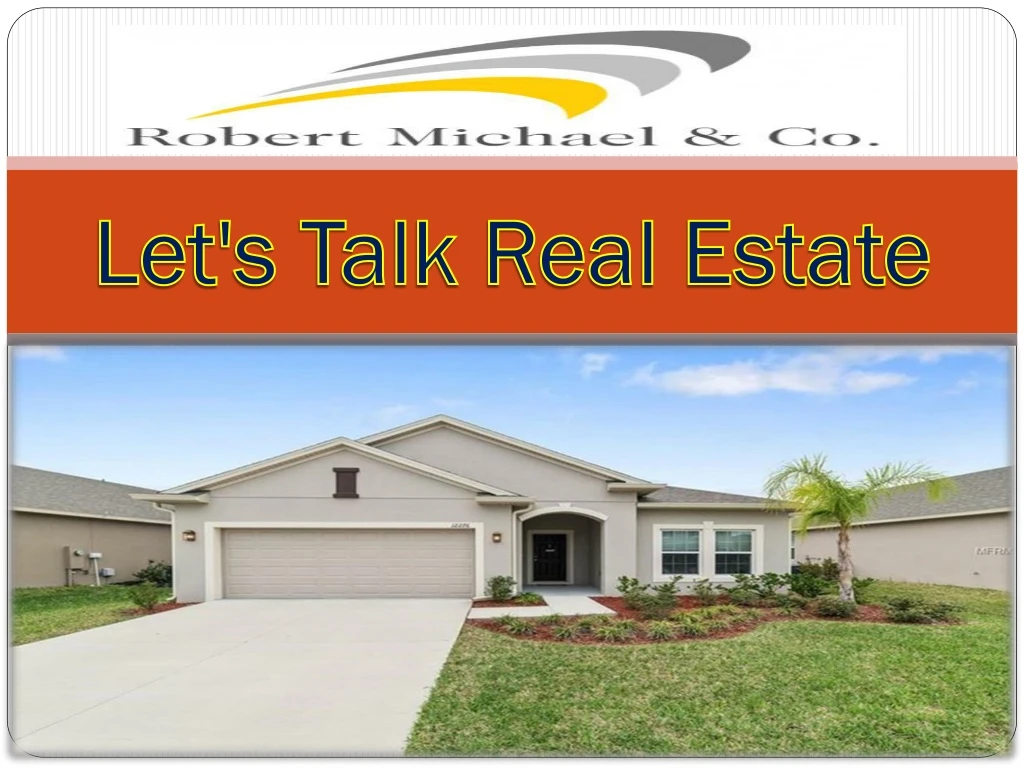 let s talk real estate