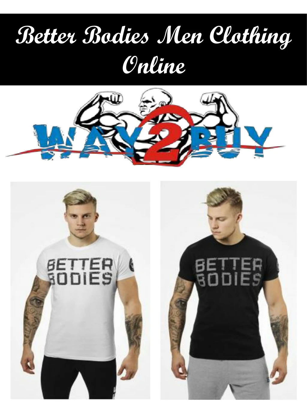 better bodies men clothing online