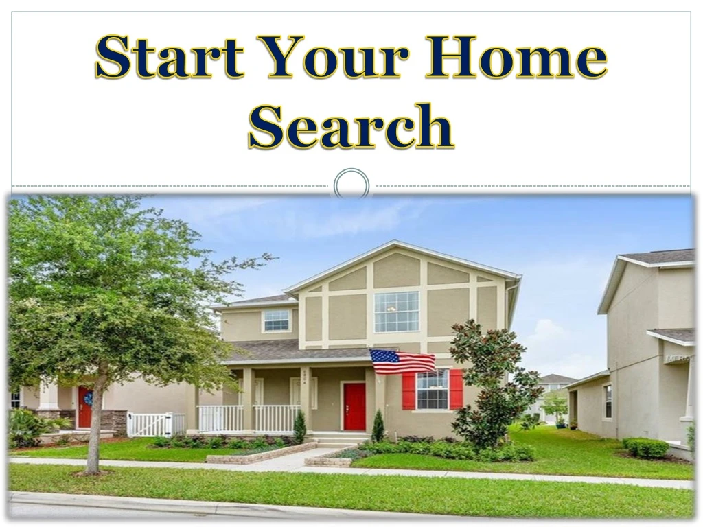 start your home search