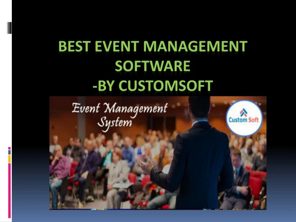 Best Event Management Software by CustomSoft