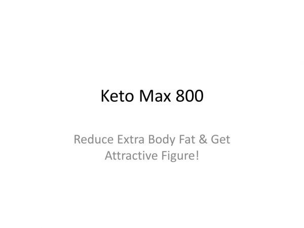 http://www.heathytalks.com/keto-max-800/