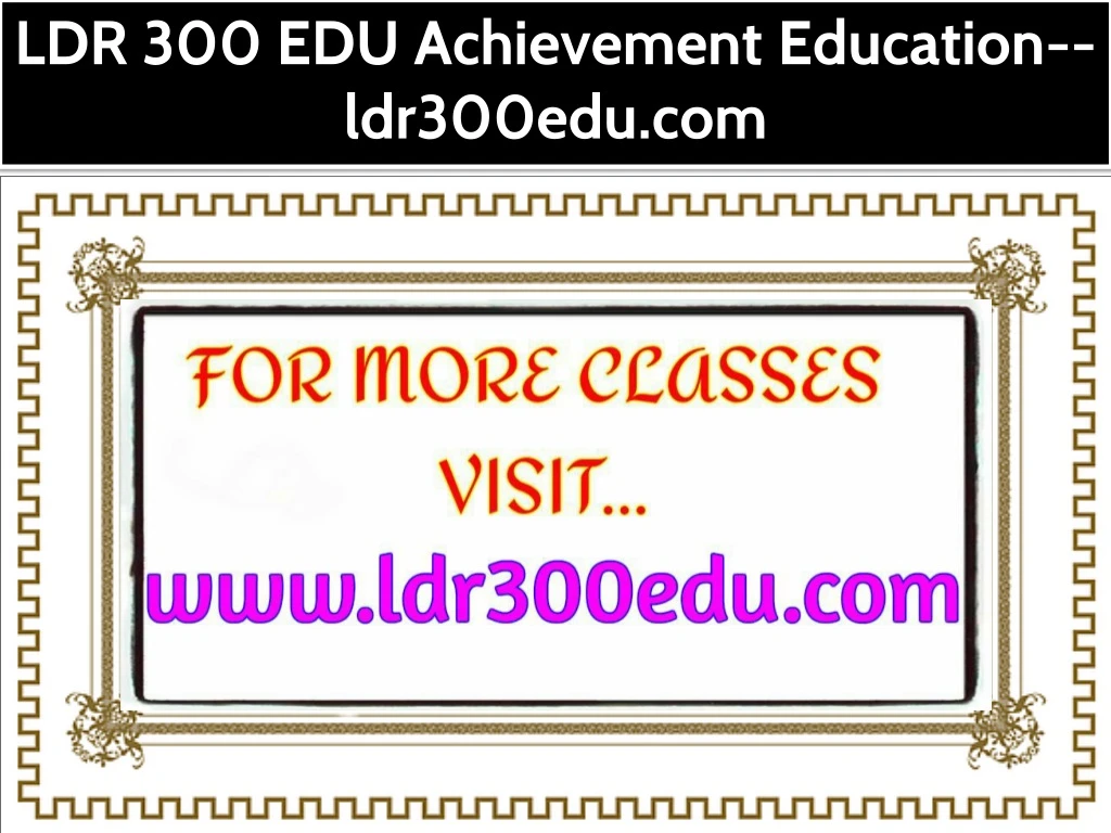 ldr 300 edu achievement education ldr300edu com