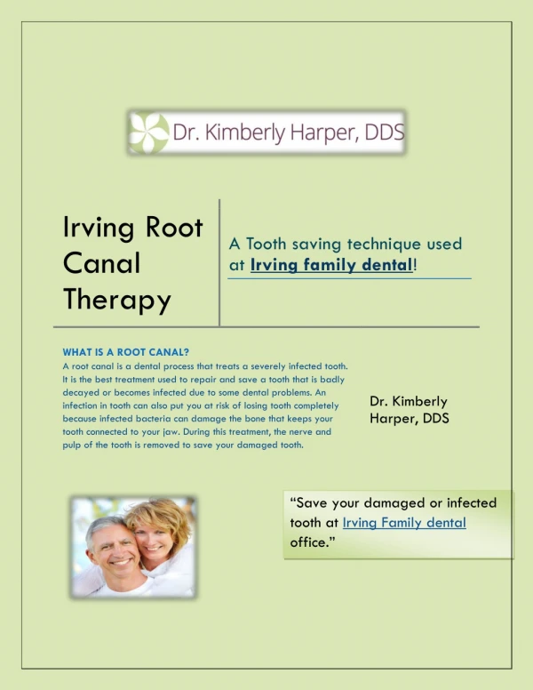 Root Canal Therapy-Tooth saving technique used at Irving family dental.