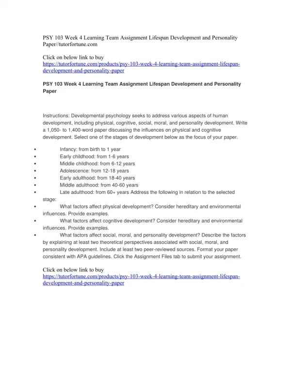 PSY 103 Week 4 Learning Team Assignment Lifespan Development and Personality Paper//tutorfortune.com