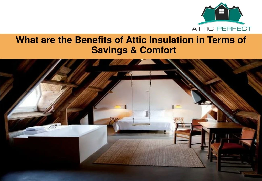 what are the benefits of attic insulation