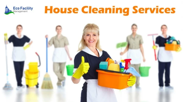 House Cleaning Melbourne - Eco Facility Management