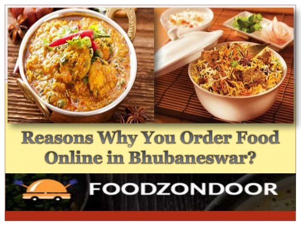 Reasons Why You Order Food Online in Bhubaneswar?