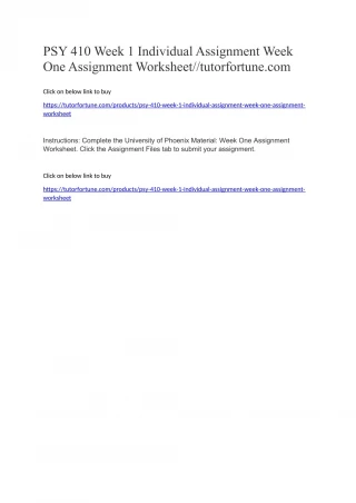 PSY 410 Week 1 Individual Assignment Week One Assignment Worksheet//tutorfortune.com - slide 1