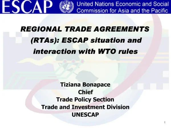 Tiziana Bonapace Chief Trade Policy Section Trade and Investment Division UNESCAP