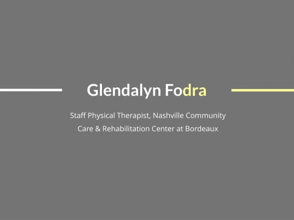 Glendalyn Estrada - Staff Physical Therapist