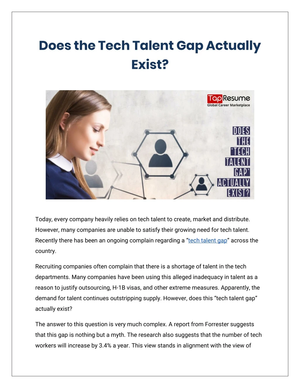 does the tech talent gap actually exist