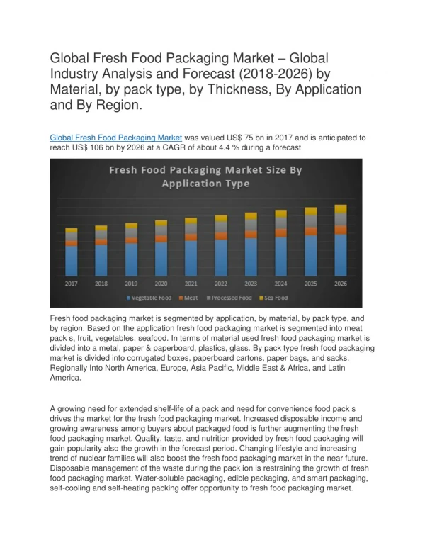 Global Fresh Food Packaging Market – Global Industry Analysis and Forecast (2018-2026)