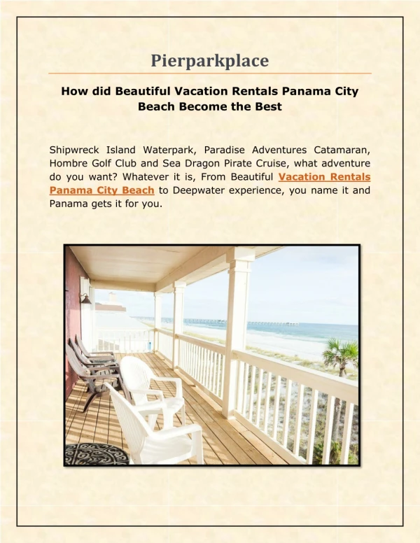 How did Beautiful Vacation Rentals Panama City Beach Become the Best