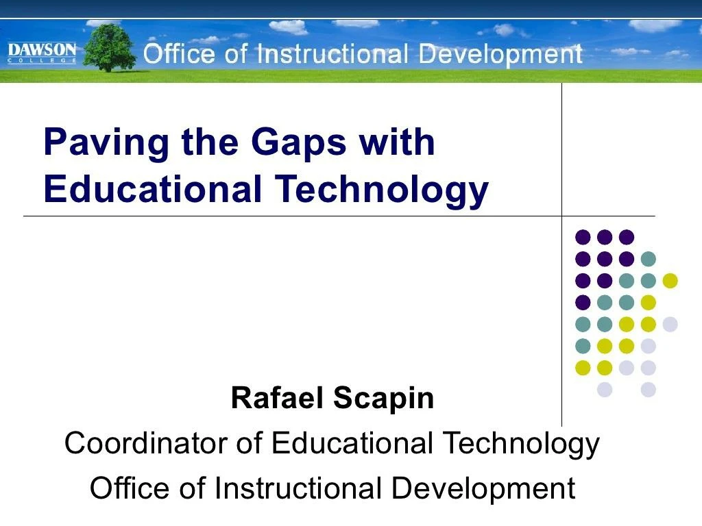 paving the gaps with educational technology