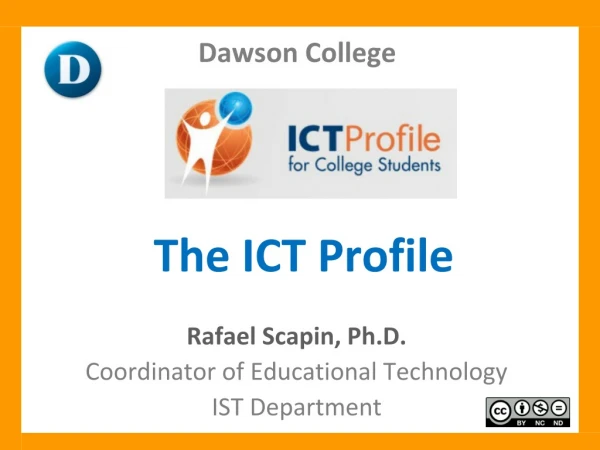 The ICT Profile