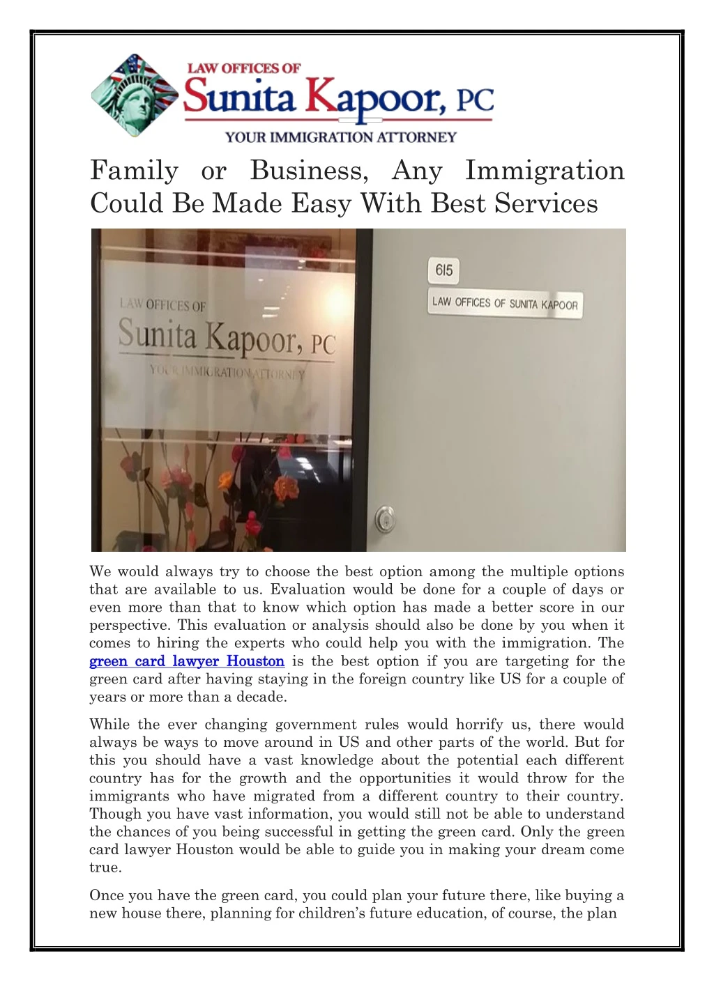 family or business any immigration could be made