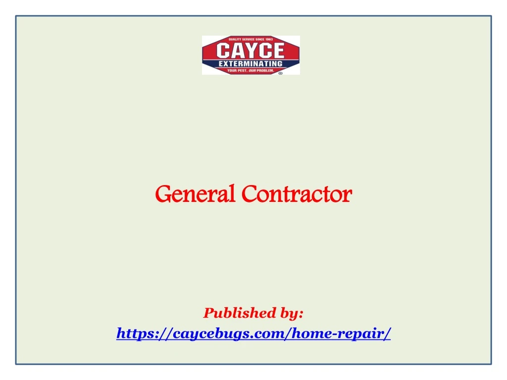 general contractor published by https caycebugs com home repair